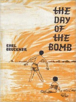 cover image of The Day of the Bomb